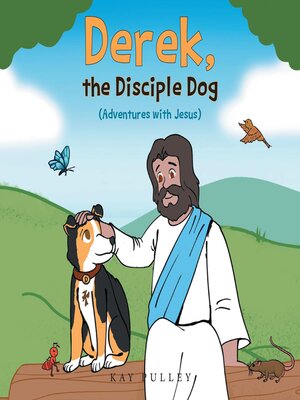 cover image of Derek, the Disciple Dog